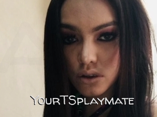 YourTSplaymate