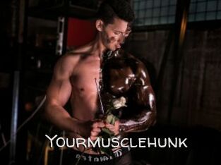 Yourmusclehunk